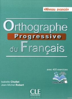 Orthographe progressive du français : Niveau avancé