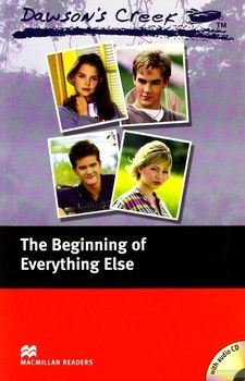 Dawson&#039;s Creek: Elementary. The Beginning of Everything Else