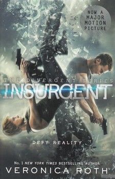 The Divergent Series. Book 2: Insurgent