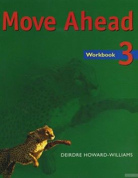 Move Ahead Level 3. Workbook