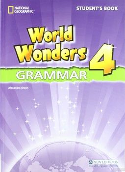 National Geographic Emea World Wonders. Grammar Student Book 4