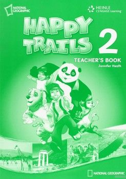 Happy Trails 2. Teacher&#039;s Book