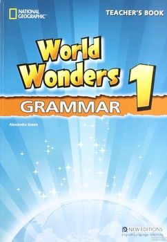 World Wonders 1 Grammar. Teacher&#039;s Book