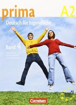 Prima. Deutsch für Jugendliche. Aktuelle Ausgabe: A2: Band 4. Schülerbuch
