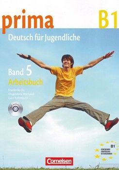 Prima. Deutsch für Jugendliche. Aktuelle Ausgabe: B1: Band 5. Arbeitsbuch (+CD)