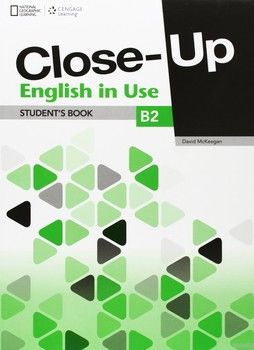 Close-Up B2 English in Use: Student Book
