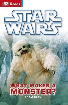 Star Wars: What Makes a Monster?
