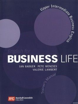 English for Business Life Trainer&#039;s Manual: Upper Intermediate Level