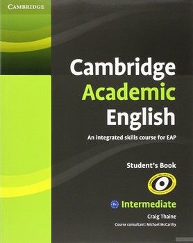 Cambridge Academic English B1+ Intermediate Student&#039;s Book