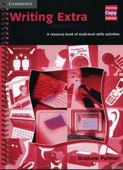 Writing Extra: A Resource Book of Multi-Level Skills Activities