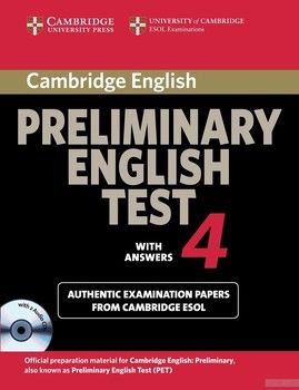 Cambridge Preliminary English Test 4. Self-study Pack