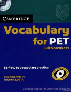 Cambridge Vocabulary for PET Student Book with Answers and Audio CD