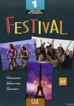 Festival: Livre De L&#039;eleve 1 (Methode de Francais)