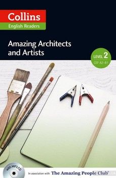 Amazing Architects &amp; Artists. Level 2 (+ mp3 CD-ROM)