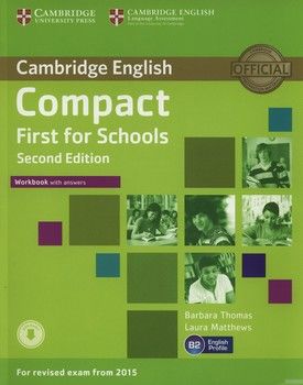 Compact First for Schools Workbook with Answers (+ Audio CD-ROM)
