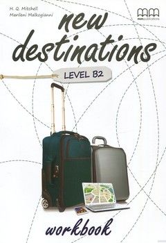 New Destinations. Level B2. Workbook