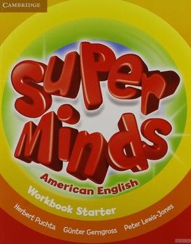 Super Minds American English Starter Workbook