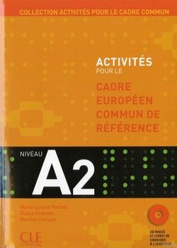 Activites Pour Le Cecr - A2 Textbook + Key (+CD)
