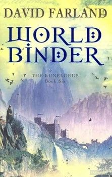 Runelords. Book 6. Worldbinder