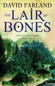 The Runelords. Book 4. The Lair of Bones