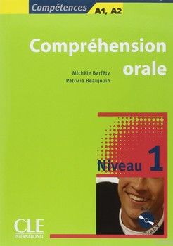Compréhension orale 1. A1/A2 (+CD)