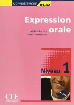 Expression orale: Niveau 1 (+CD)