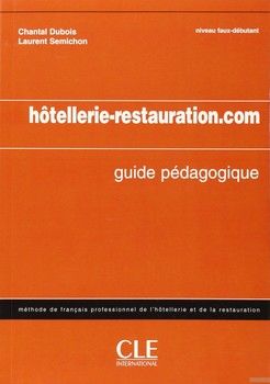 Hotellerie-Restauration.com: Methode de Francais de L&#039;Hotellerie Et de la Restauration