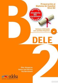 Preparacion DELE. B2. Libro (+CD)
