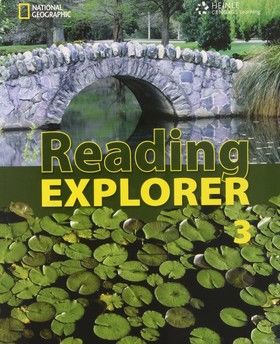 Reading Explorer 3: Explore Your World