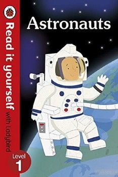 Read It Yourself with Ladybird Astronauts