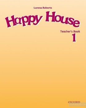 Happy House 1: Teacher&#039;s Book