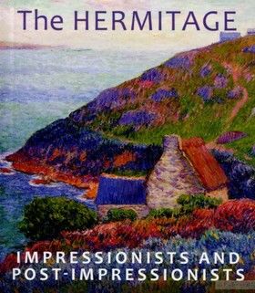 The Hermitage: Impressionists and Post-impressionists