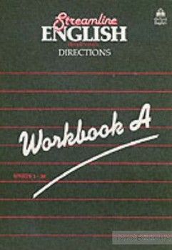 Streamline English Direction. Workbook A