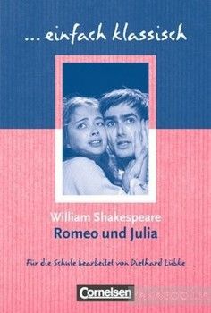 Einfach klassisch. Romeo und Julia