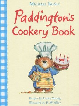 Paddington&#039;s Cookery Book